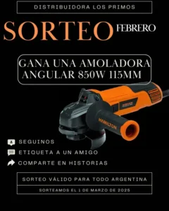 Imagen promocional del Sorteo Ferretería Los Primos con una amoladora angular Hamilton de 850W y 115mm como premio. Instrucciones para participar y fecha del sorteo.