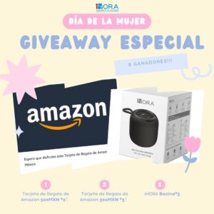 Participa en el Concurso 1HORA México 2025 por el Giveaway Día de la Mujer 1Hora y gana tarjetas de regalo Amazon o una bocina. Sigue los pasos y comenta para participar.